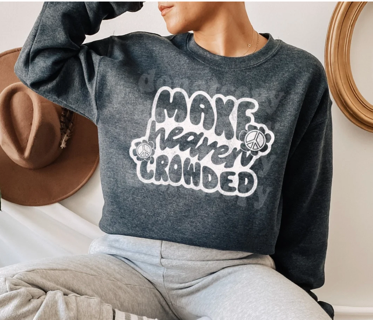 Make Heaven Crowded